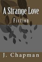 A Strange Love 1495454096 Book Cover