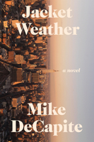 Jacket Weather 1593766939 Book Cover