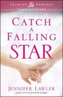 Catch a Falling Star 144056339X Book Cover