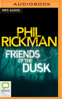 Friends Of The Dusk 1038645875 Book Cover