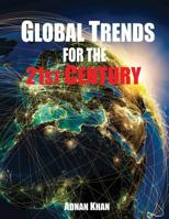 Global Trends for the 21st Century 1539466418 Book Cover