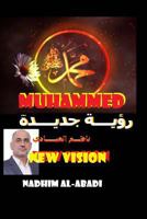 Muhammed: New Vision to Islam 1981708669 Book Cover