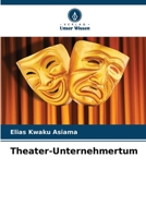 Theater-Unternehmertum (German Edition) 620812400X Book Cover