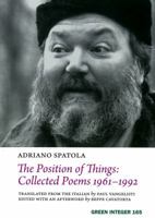 The Position of Things: Collected Poems 1961-1992 (Green Integer) (Italian Edition) 1933382457 Book Cover