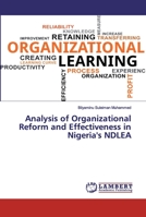 Analysis of Organizational Reform and Effectiveness in Nigeria's NDLEA 3330073500 Book Cover
