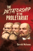 Dictatorship of the Proletariat 1952302749 Book Cover