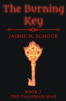 The Burning Key B091F5SQGX Book Cover