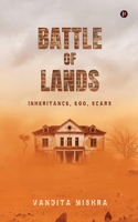 Battle of Lands: INHERITANCE, EGO, SCARS B0FMDQJY43 Book Cover