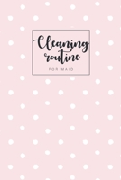 Cleaning routine for maid: Professional house cleaning checklist for maid deep office Housekeeping Checklist weekly 6x9-Paperback 1708111999 Book Cover