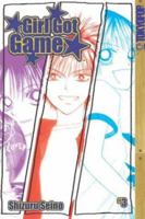 Girl Got Game, Vol. 3 1591826985 Book Cover