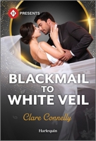 Blackmail to White Veil 1335213619 Book Cover