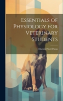 Essentials of Physiology for Veterinary Students 1022199331 Book Cover