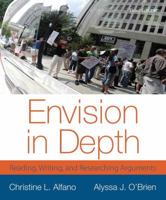 Envision in Depth: Reading, Writing, and Researching Arguments 0134679423 Book Cover