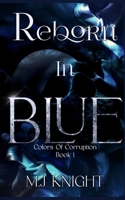 Reborn In Blue: Alternative Cover B0CFZJLQQ9 Book Cover