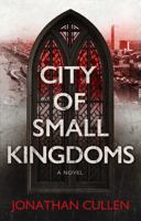 City of Small Kingdoms 1685331238 Book Cover