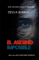 El asesino imposible (Spanish Edition) B0F27SZT8B Book Cover
