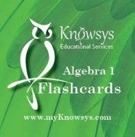 Knowsys Basic Genius Math Flashcards: Algebra I 1940362156 Book Cover