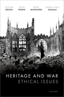 Heritage and War 0192862642 Book Cover