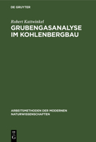 Grubengasanalyse Im Kohlenbergbau 3111277119 Book Cover