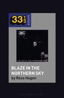 A Blaze in the Northern Sky 1501354337 Book Cover