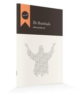 The Beatitudes: Living a Blessed Life, Participant's Guide 0834133741 Book Cover