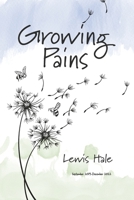 Growing Pains: September 2019-December 2022 B0CJ6DM86C Book Cover