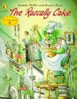 The Rascally Cake 0140554726 Book Cover