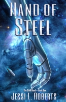 Hand of Steel 1733861106 Book Cover