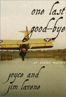 One Last Good-Bye 1530726999 Book Cover