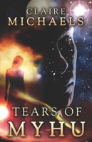 Tears of Myhu 1599986450 Book Cover
