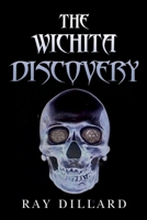 The Wichita Discovery 1837940886 Book Cover