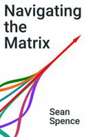 Navigating the Matrix: Career strategy for partners in professional service firms. 1764151313 Book Cover