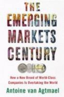 The Emerging Markets Century 1416577475 Book Cover