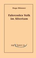 Fahrendes Volk Im Altertum 3863470028 Book Cover