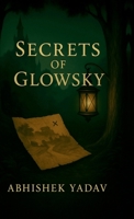Secrets of Glowsky B0F4LQDY7P Book Cover