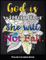 Psalms Coloring Book: Inspirational Adult Coloring Book in Chalk board Style 1545046336 Book Cover