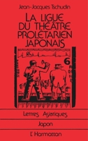 La ligne du théâtre prolétarien japonais (Lettres Asiatiques) (French Edition) 2738401309 Book Cover