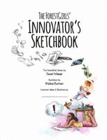 The ForestGirls: Innovator's Sketchbook 1387418793 Book Cover