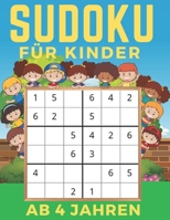 Sudoku Für Kinder Ab 4 Jahren: Band 2 | Einfaches, mittleres, schwieriges Sudoku-Rätsel und ihre Lösungen. Merkfähigkeit und Logik. Stunden der Spiele. B089J2TV7V Book Cover