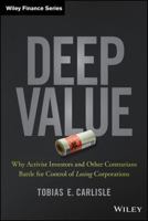 Deep Value: How Shareholder Activist Hedge Funds Battle for Control of the World's Leading Corporations 1118747968 Book Cover