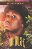 Sunrise: Sunrise 1684717426 Book Cover