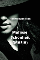 Mafiöse Schönheit (MAFIA) 9617614170 Book Cover