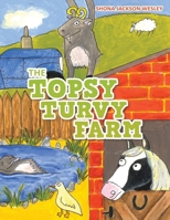 The Topsy Turvy Farm 1035868555 Book Cover