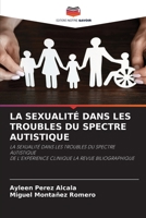 La Sexualité Dans Les Troubles Du Spectre Autistique 6205600250 Book Cover