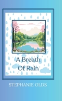 A Breath of Rain 1968178031 Book Cover