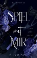 Spiel mit mir: Brich mich nicht B0FY6LM52K Book Cover
