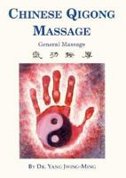 Chinese Qigong Massage: General Massage
