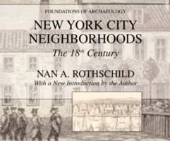 New York City Neighborhoods: The 18th Century 0125987250 Book Cover