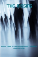 The Missing: Kuiper Belt Series Book Three B0BW384MRP Book Cover