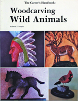 The Carvers' Handbook: Woodcarving Wild Animals (Carver's Handbook) 0887400299 Book Cover